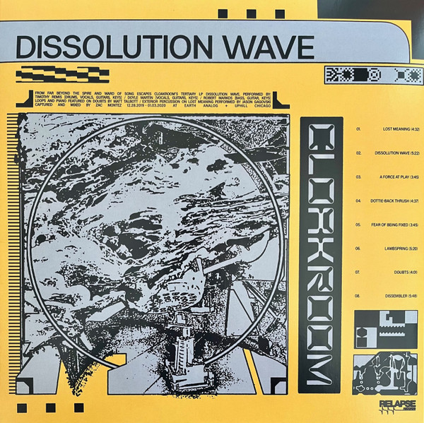 Cloakroom Dissolution Wave 12 – Relapse Records Official Store