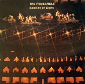 The Pentangle – Basket Of Light (1971, Av/Pak, Vinyl) - Discogs