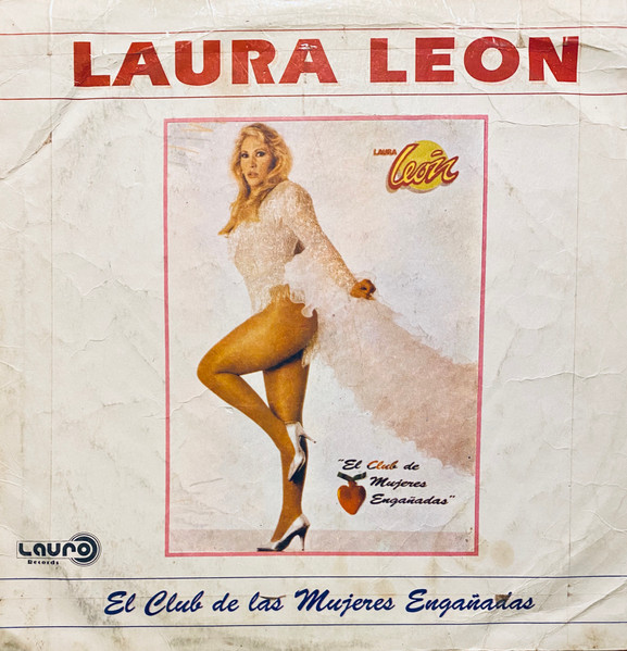 Laura León - El Club De Mujeres Engañadas | Releases | Discogs
