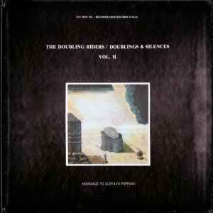 Doublings & Silences Vol. II - The Doubling Riders