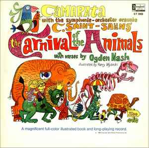 Camarata With Symphonie-Orchester Graunke : C. Saint-Saëns With Verses By  Ogden Nash – The Carnival Of The Animals (1968, Vinyl) - Discogs