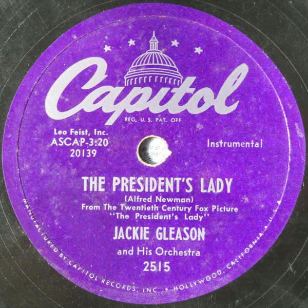 lataa albumi Jackie Gleason And His Orchestra - The Presidents Lady White House Serenade