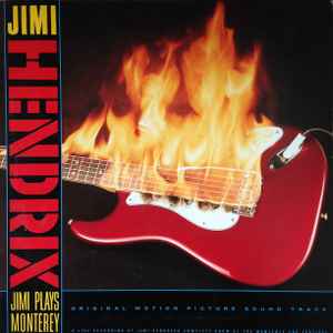 Jimi Hendrix - Jimi Plays Monterey (Original Motion Picture Sound 