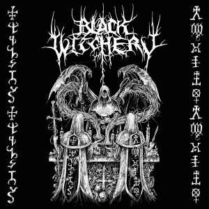 Black Witchery - Holocaustic Death March To Humanity's Doom