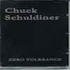 Chuck Schuldiner - Zero Tolerance