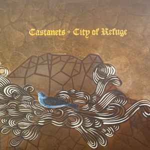 City Of Refuge - Castanets