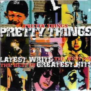 The Pretty Things - Latest Writs The Best Of... Greatest Hits album cover