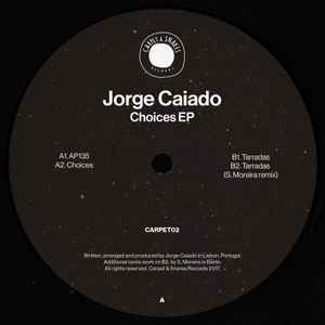 Jorge Caiado - Choices EP