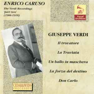 Giuseppe Verdi - The Verdi Recordings: Part Two (1906-1918) album cover