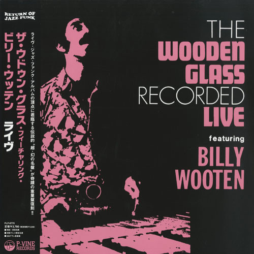 The Wooden Glass Featuring Billy Wooten – The Wooden Glass 