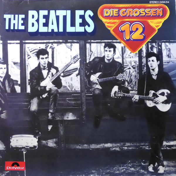 The Beatles – Die Grossen 12 (1980, Vinyl) - Discogs