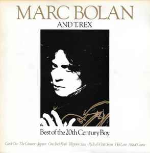 Marc Bolan - Best Of The 20th Century Boy album cover