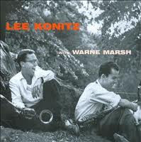 Lee Konitz With Warne Marsh | Releases | Discogs