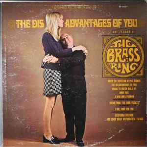 The Brass Ring - The Dis-Advantages Of You album cover