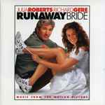 Runaway Bride (Music From The Motion Picture) (1999, CD) - Discogs