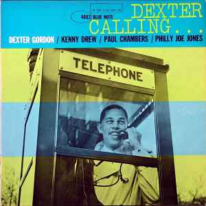 Dexter calling... : soul sister / Dexter Gordon, saxo t | Gordon, Dexter. Saxo t