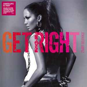Get Right - Jennifer Lopez