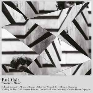 Rui Maia - Fractured Music album cover