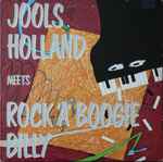 Cover of Jools Holland Meets Rock 'A' Boogie Billy, 1984, Vinyl