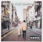 Cover of (What's The Story) Morning Glory?, 1995-10-02, CD