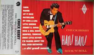Chuck Berry - Hail! Hail! Rock 'N' Roll album cover
