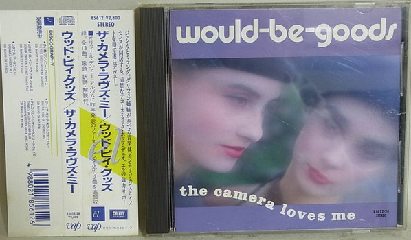 Would-Be-Goods – The Camera Loves Me (1988