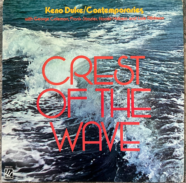 Keno Duke / Contemporaries – Crest Of The Wave (1975, Vinyl) - Discogs