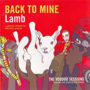 Lamb - Back To Mine: The Voodoo Sessions