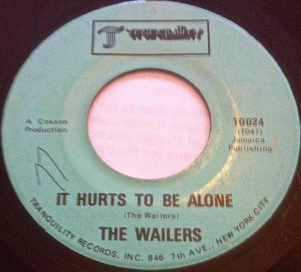 The Wailers – It Hurts To Be Alone (Vinyl) - Discogs