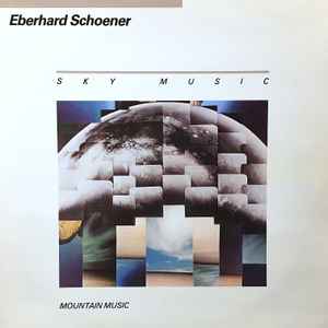 Eberhard Schoener - Sky Music - Mountain Music  album cover