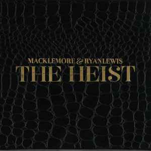 Pochette de l'album Macklemore - The Heist