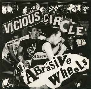Vicious Circle EP - Abrasive Wheels