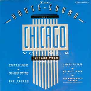 The House Sound Of Chicago - Vol. II - Chicago Trax - Various