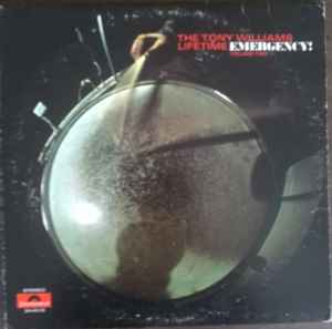 The Tony Williams Lifetime - Emergency! Volume Two album cover