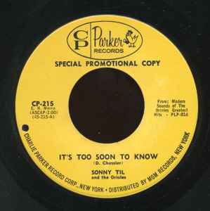 Sonny Til And The Orioles - It's Too Soon To Know / I Miss You So album cover