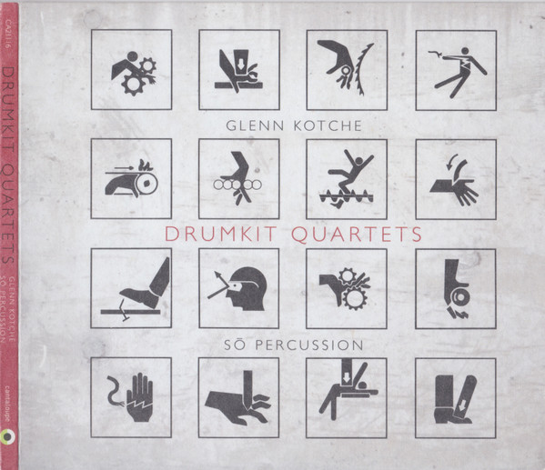 télécharger l'album Glenn Kotche, So Percussion - Drumkit Quartets