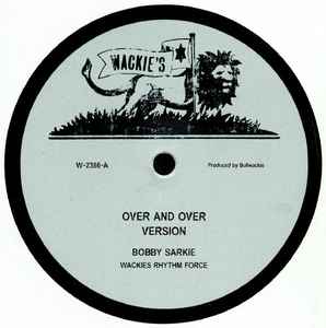 Bobby Sarkie - Over And Over / Rent Rebate album cover