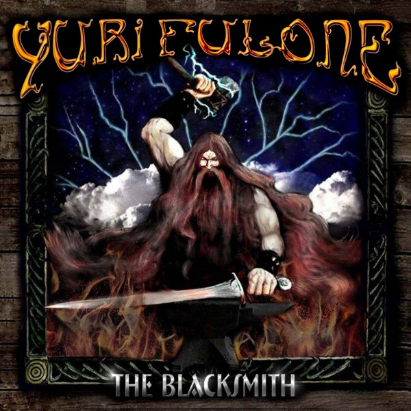 télécharger l'album Yuri Fulone - The Blacksmith