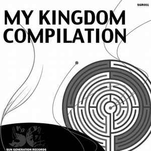 My Kingdom - 2011