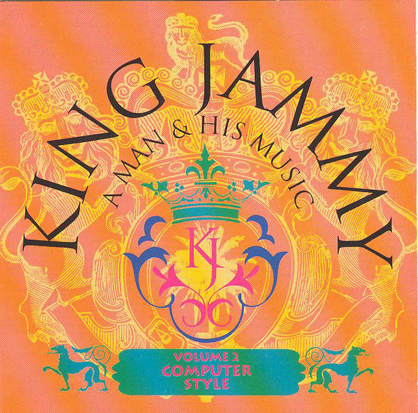 King Jammy A Man & His Music Volume 2 Computer Style (Vinyl