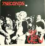 7 Seconds - The Crew | Releases | Discogs