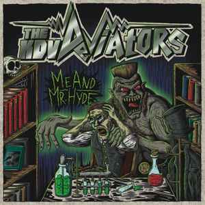 The KDV Deviators - Me And Mr. Hyde album cover