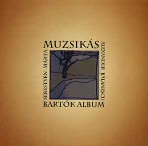 Muzsikás - Bartók Album