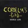 Cordelia's Dad - Double Live