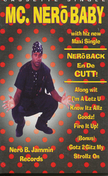 MC Nero Baby – Nero Back En De Cutt (1994, Cassette) - Discogs