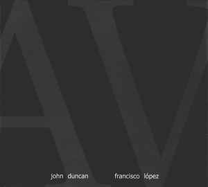 Nav - Francisco López / John Duncan