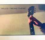 Wilco - Being There | Releases | Discogs