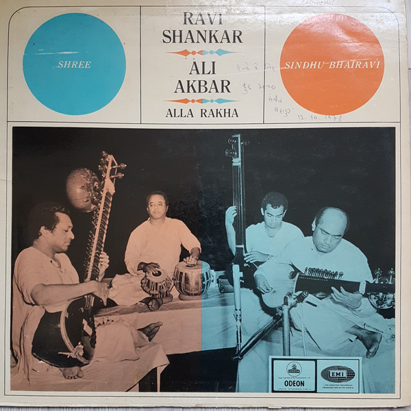 Ravi Shankar & Ali Akbar Khan, Alla Rakha - Shree / Sindhu Bhairavi