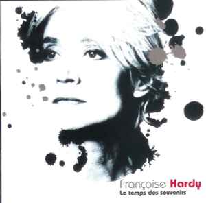 Françoise Hardy - Le Temps Des Souvenirs album cover