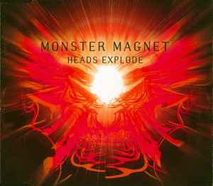 Monster Magnet - Heads Explode